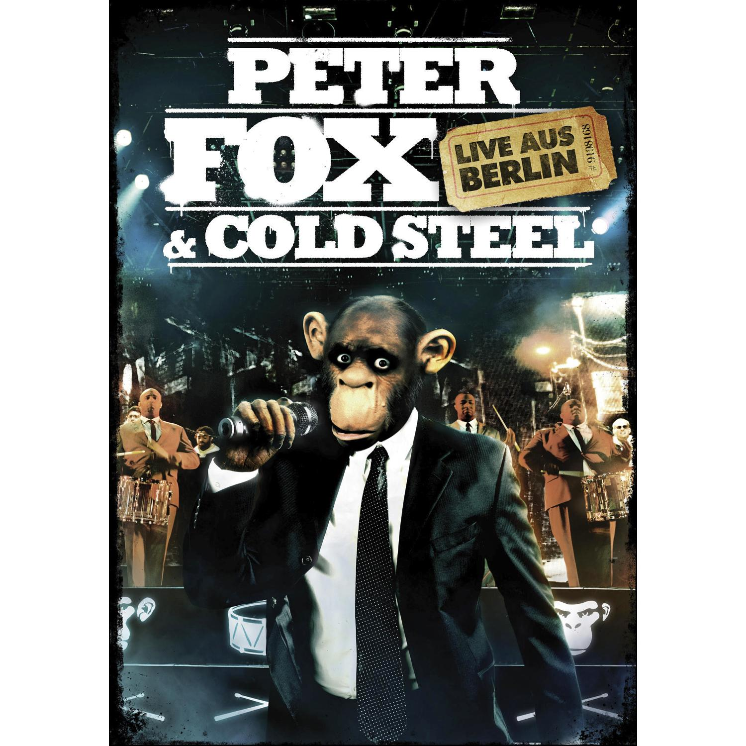 Peter Fox & - aus Cold (DVD) Steel Berlin - Live
