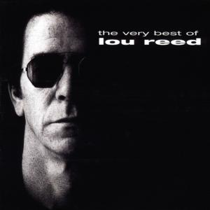 Lou Reed Albumcover. Ein Mann mit Sonnenbrille. Der Albumtitel steht oben.