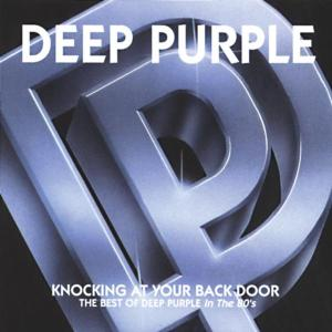 Albumcover für Deep Purple. Text: Deep Purple, Knocking at Your Back Door.