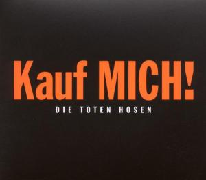 Die Toten Hosen - Kauf Mich!special Edition  - (CD)