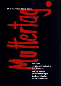 Deutscher Filmplakat für 'Muttertag', mit Text und rotem Titel.