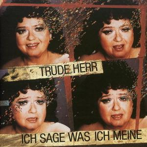 Albumcover mit vier Bildern einer Frau mit lockigem Haar, Text: Trude Herr, Ich sage was ich meine.