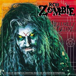 Rob Zombie Albumcover: grünhaariger Mann mit Make-up. Text: Hellbilly Deluxe.