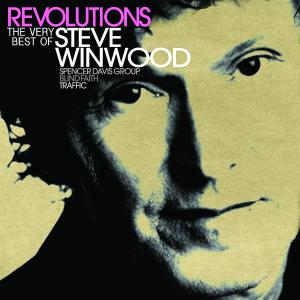 Albumcover von Steve Winwood. Sein Gesicht ist in Schwarzweiß. Der Albumtitel lautet 'Revolutions'.