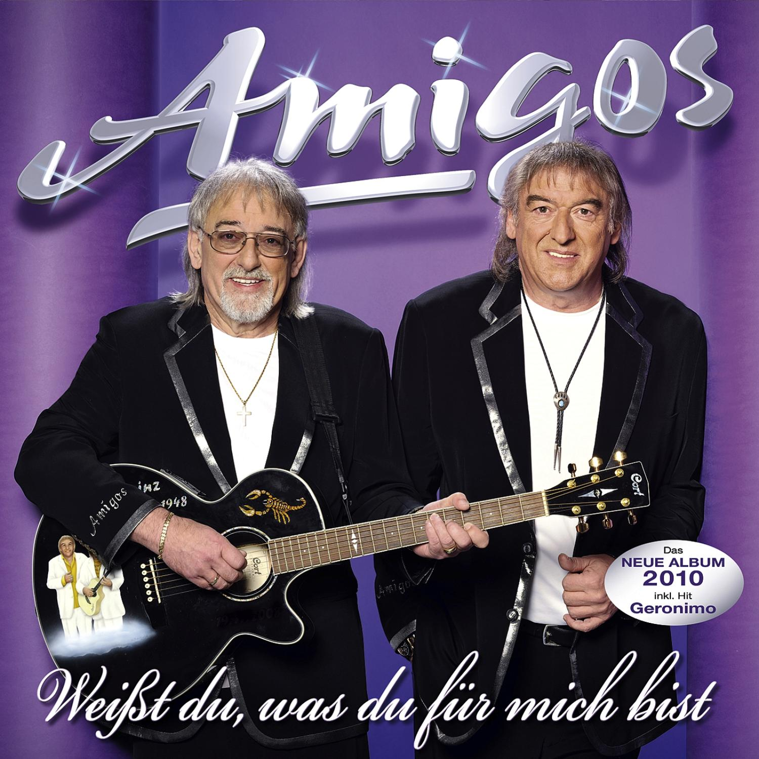 Du, Amigos (CD) Weißt Die Für Bist - Du Mich Was -