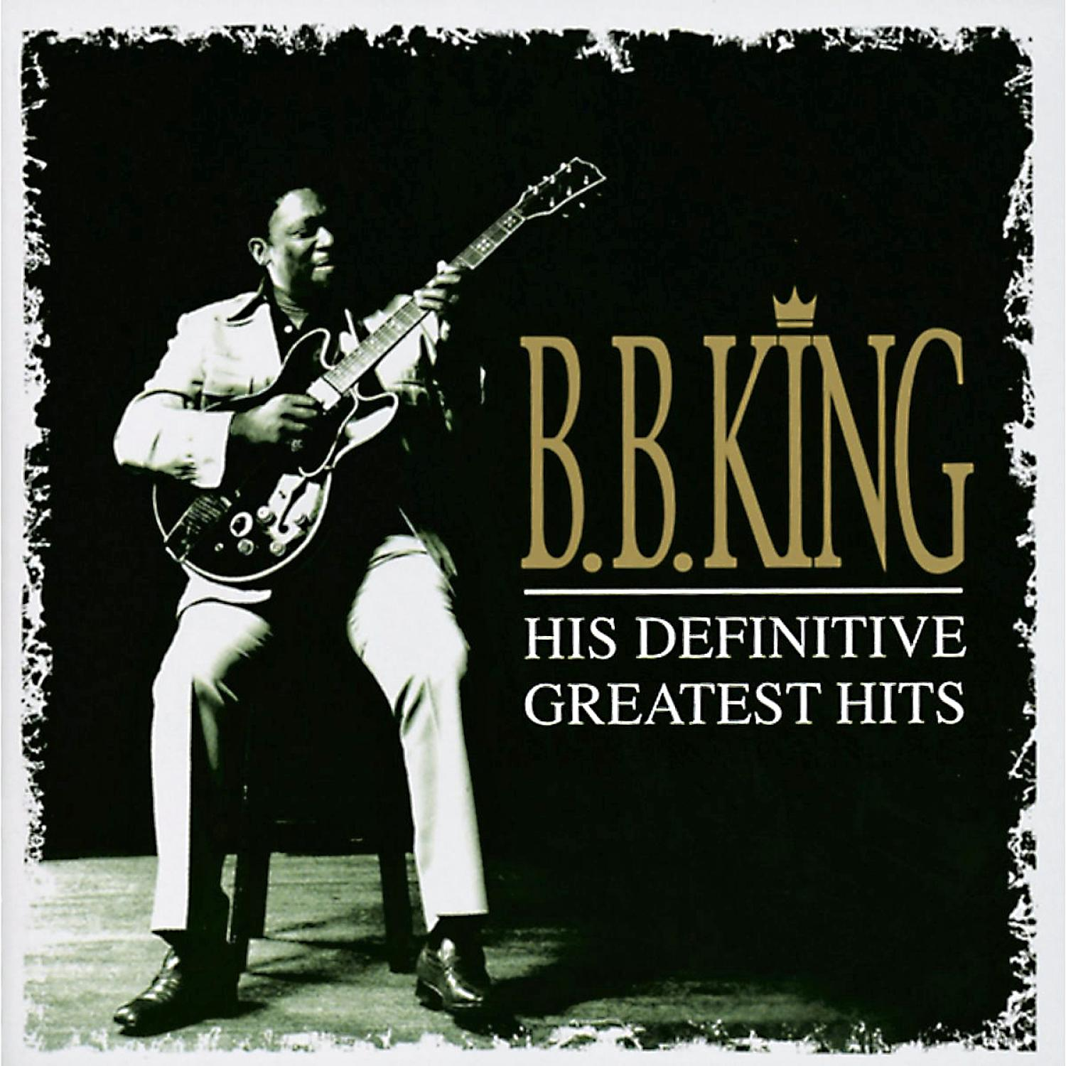 Albumcover von B.B. King, der Gitarre spielt. Der Text lautet "His Definitive Greatest Hits".