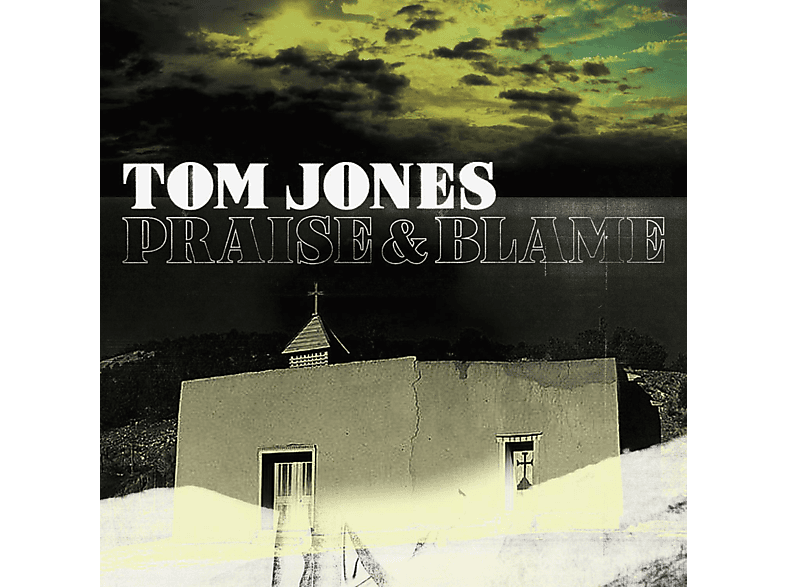 Tom Jones - Praise & Blame CD