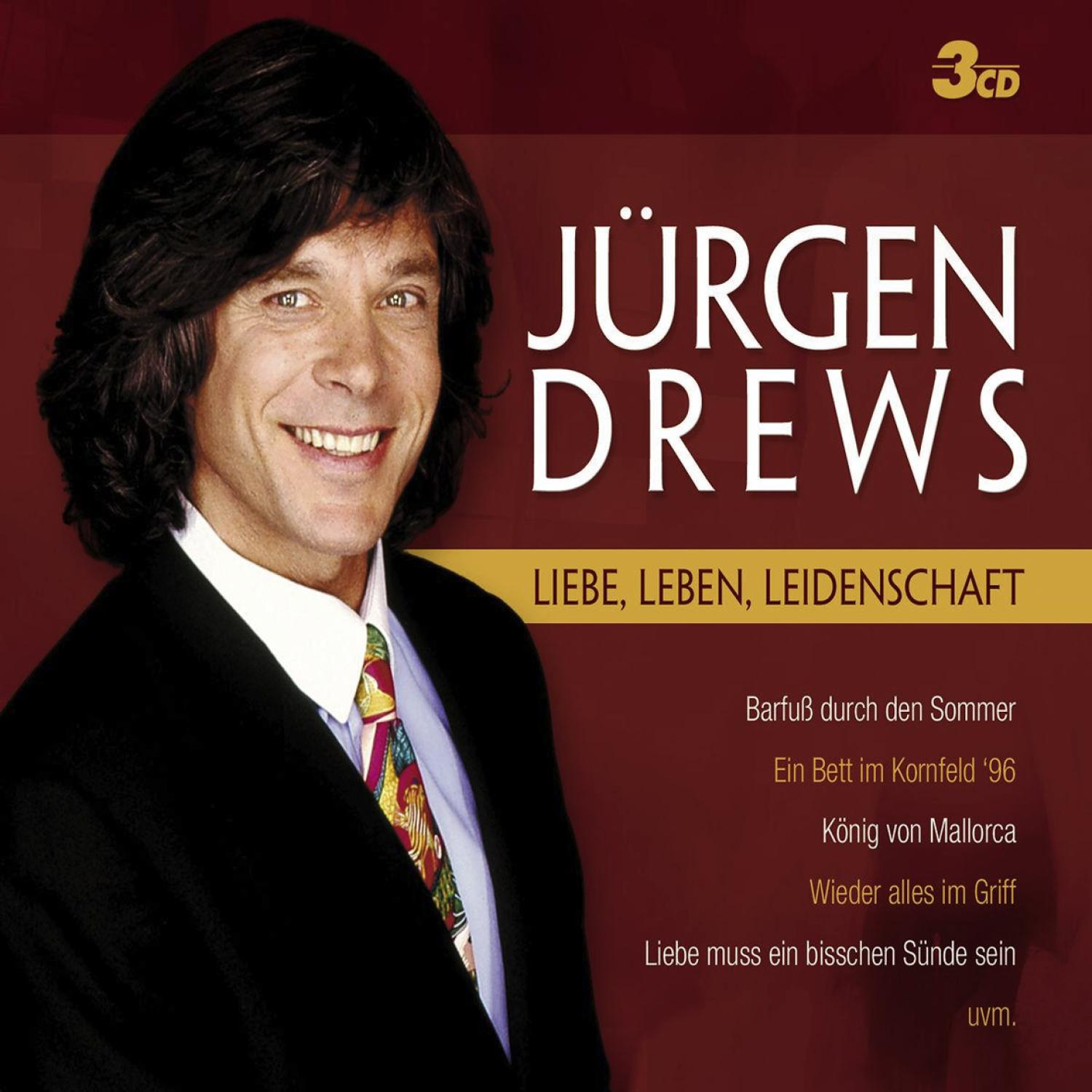 Jürgen Drews Albumcover. Mann lächelt im Anzug, Text Liebe, Leben, Leidenschaft. Deutscher Text.