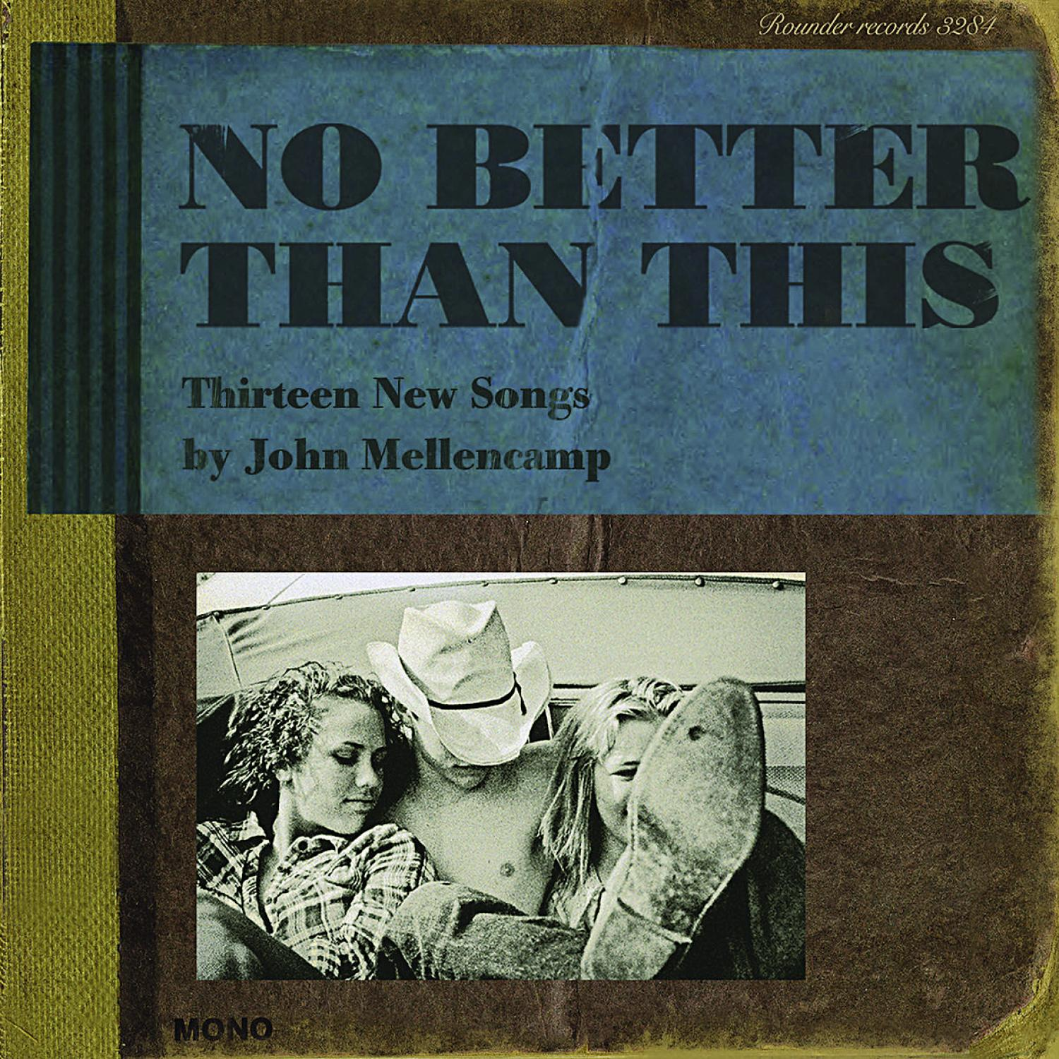 Albumcover mit dem Text 'NO BETTER THAN THIS' und einem Foto von Personen in einem Auto.