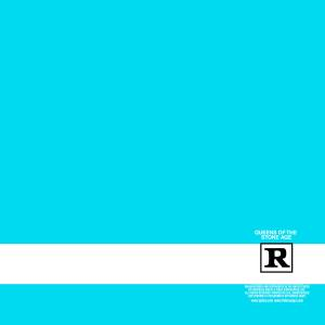 Queens of the Stone Age Albumcover. Türkisfarbener Hintergrund mit weißem Bandlogo.