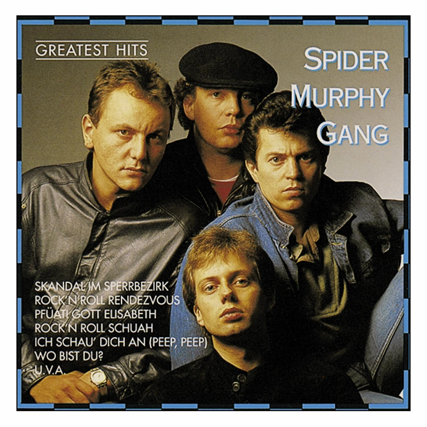 Albumcover mit vier Männern in Lederjacken. Text sagt 'Greatest Hits' und 'Spider Murphy Gang'.