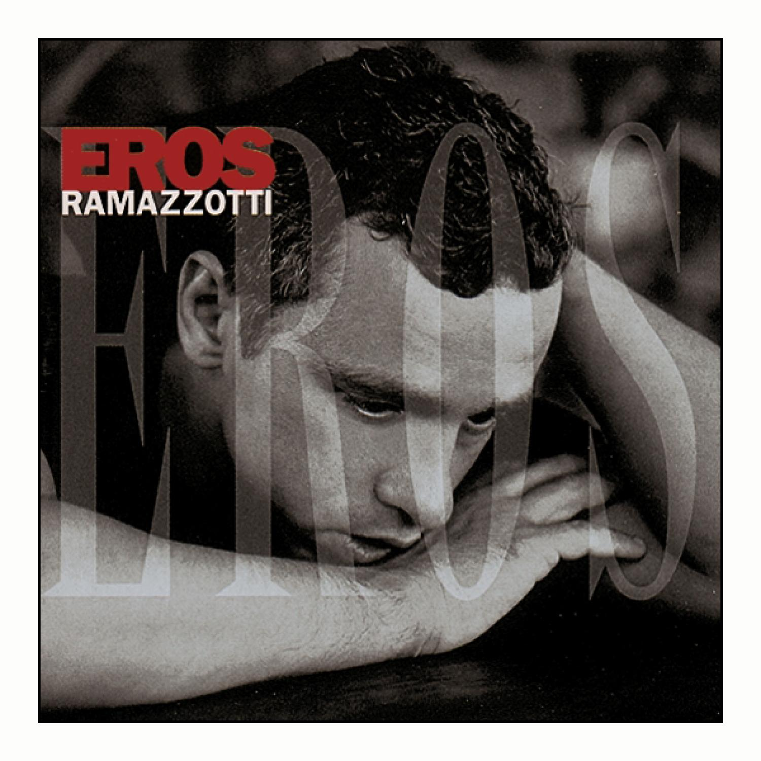 Albumcover mit Eros Ramazzottis Gesicht, in Schwarzweiß. Titel ist 'Eros' in Rot.