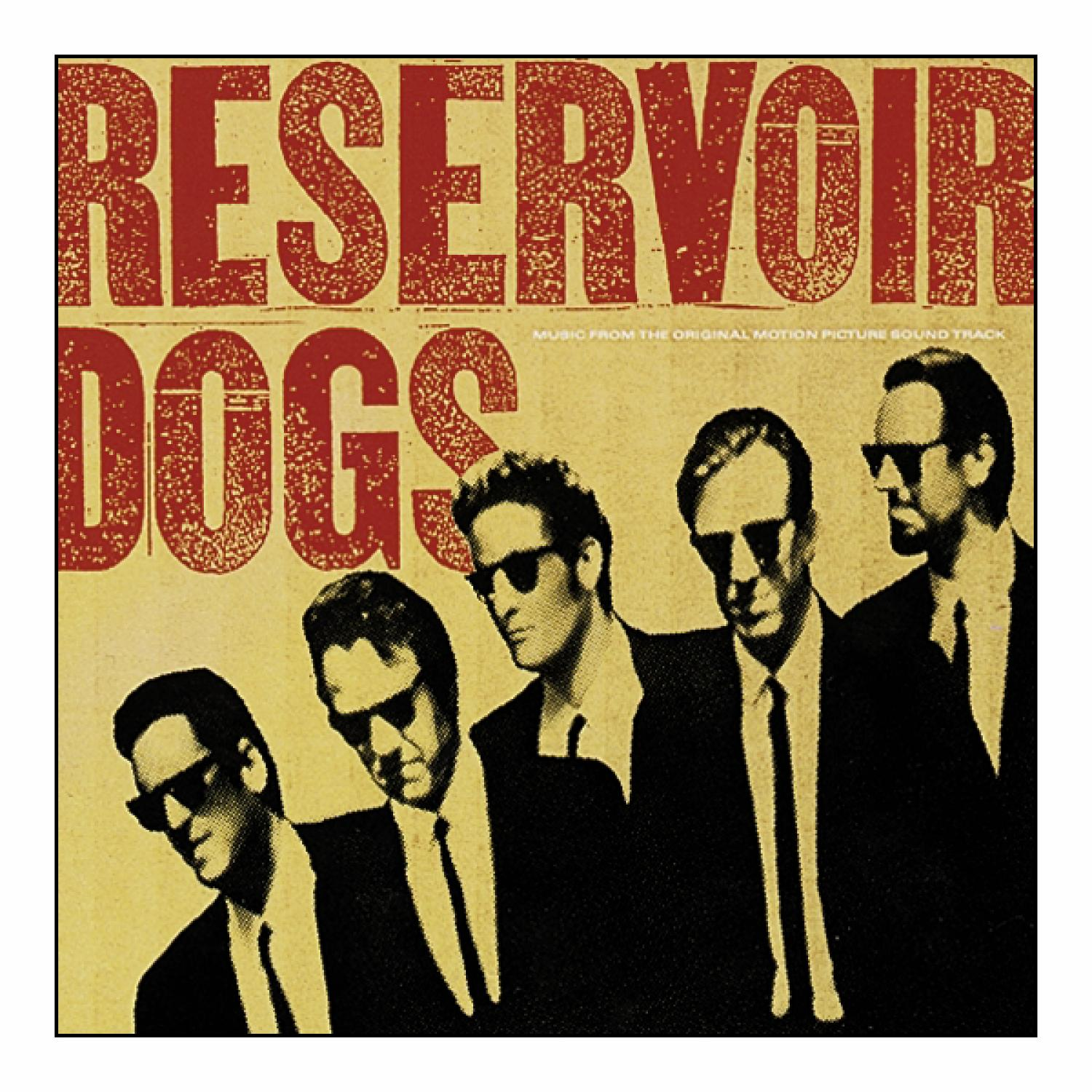 Reservoir Dogs Filmplakat, zeigt fünf Männer in Anzügen und Sonnenbrillen.