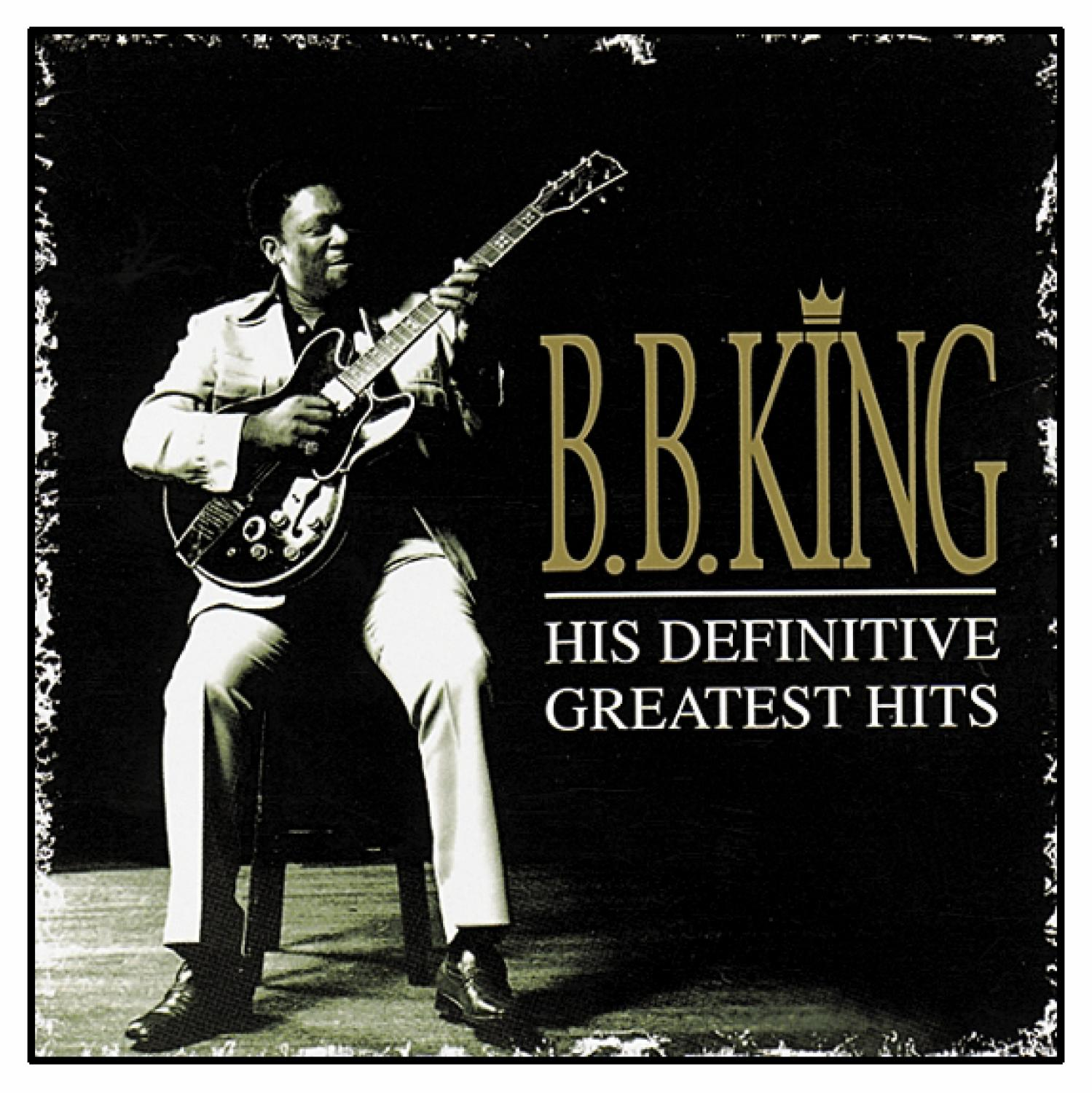 B.B. King, Albumcover „His Definitive Greatest Hits“. King mit Gitarre auf einem Stuhl, dunkler Hintergrund.
