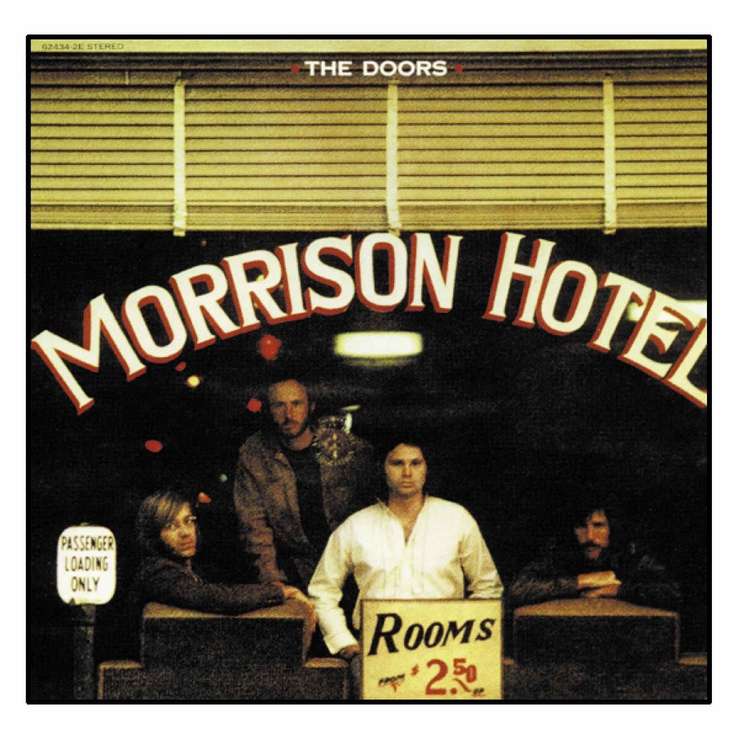 Albumcover von 'Morrison Hotel' von The Doors, mit Bandmitgliedern und einem Hotelschild.