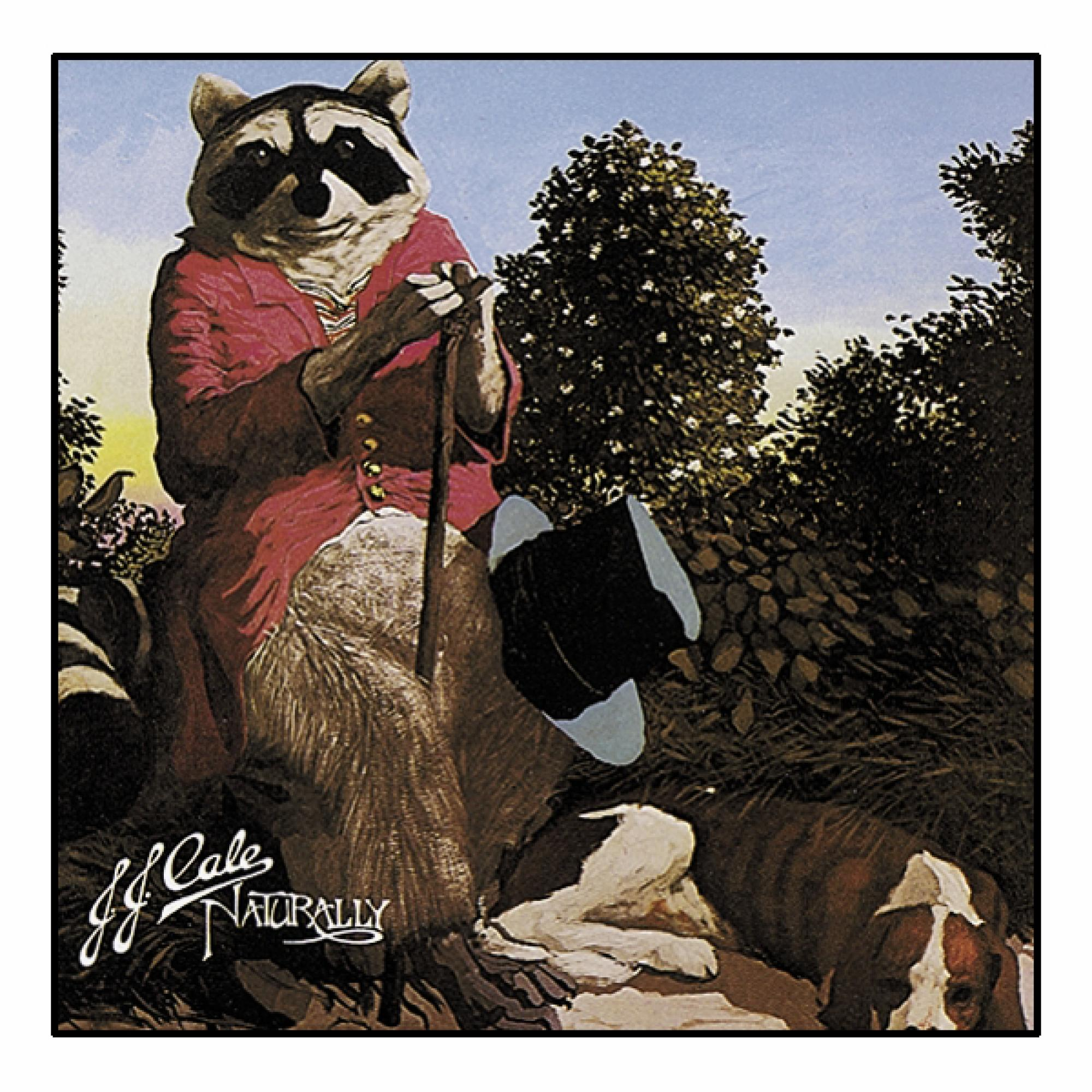 Albumcover, J.J. Cale, 'Naturally'. Waschbär in rotem Mantel, Zylinder und Hund in natürlicher Umgebung.