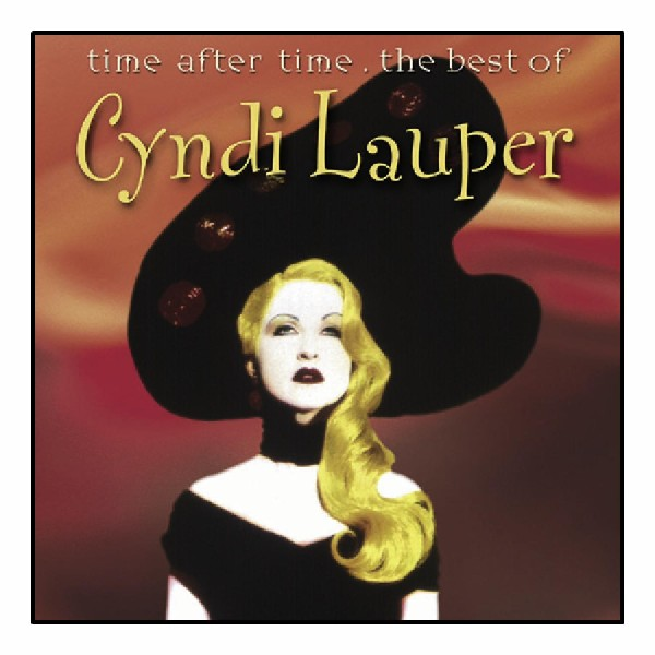 Albumcover zeigt Cyndi Lauper mit großem Hut und blonden Haaren, mit den Worten 'time after time' und 'Cyndi Lauper'.
