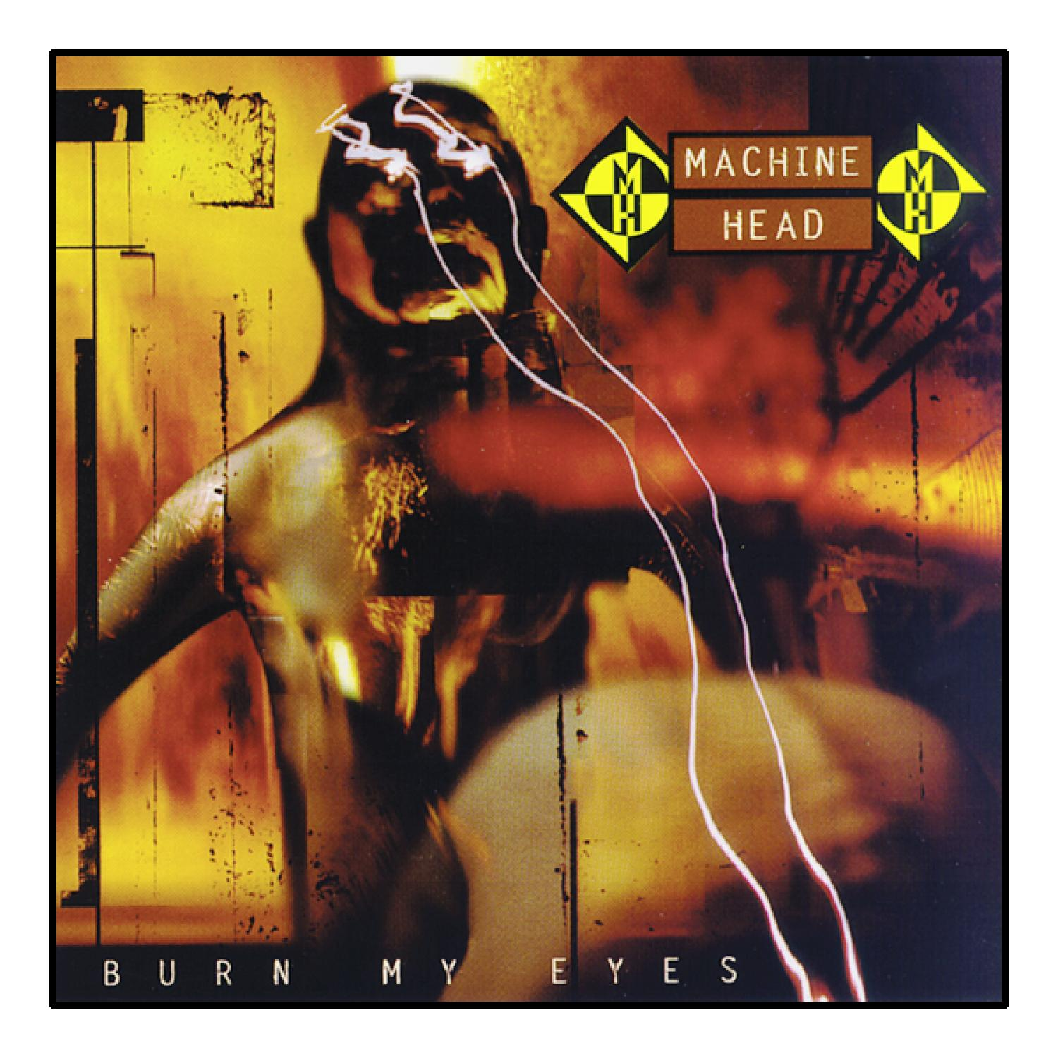 Machine Head - Burn My Eyes  - (CD)