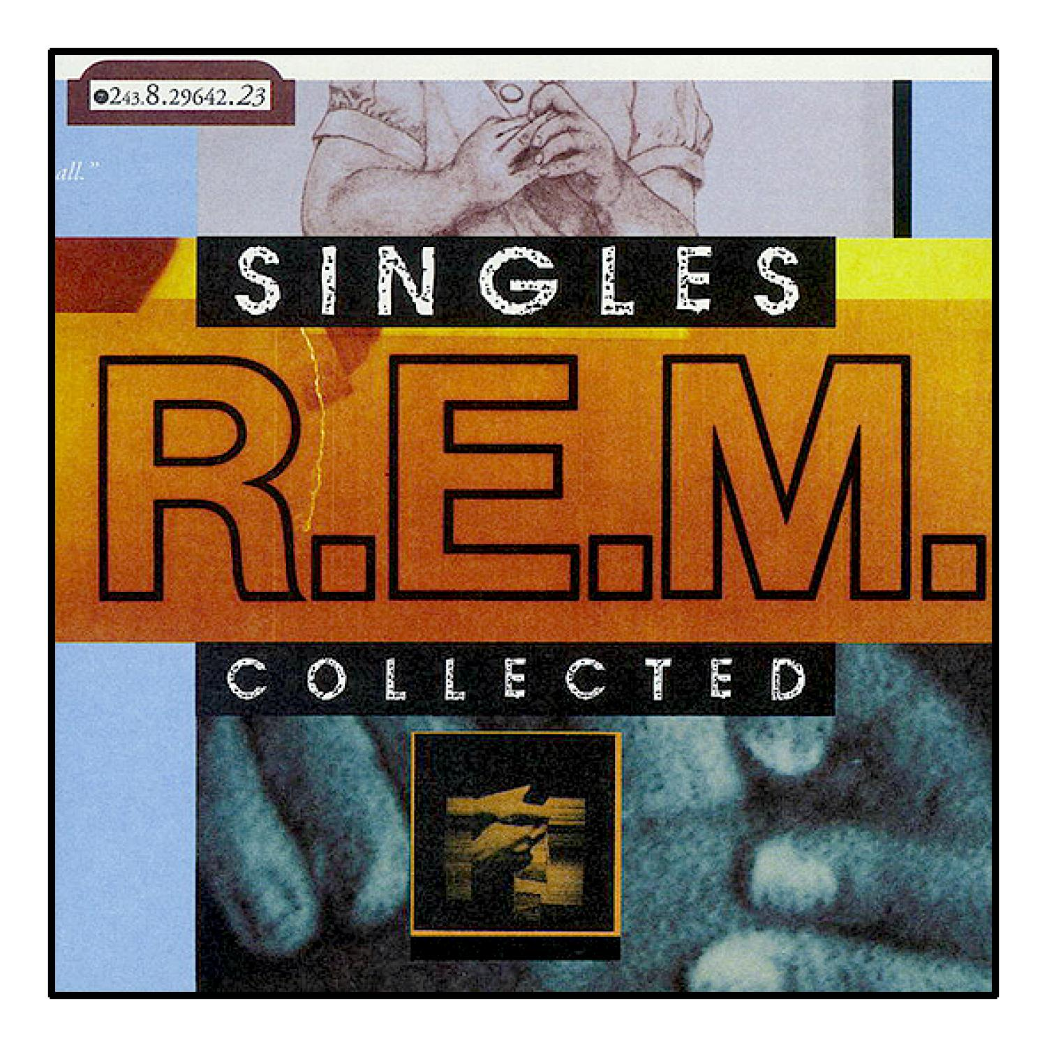 Albumcover für R.E.M. 'Singles Collected'. Orangefarbener und schwarzer Text auf weißem Hintergrund. Foto einer Hand.