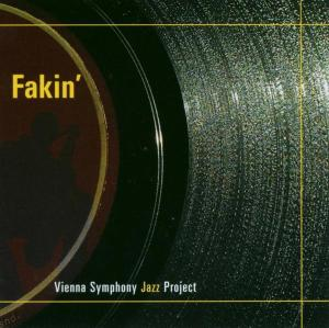 Vienna Symphony Jazz Project - Fakin  - (CD)