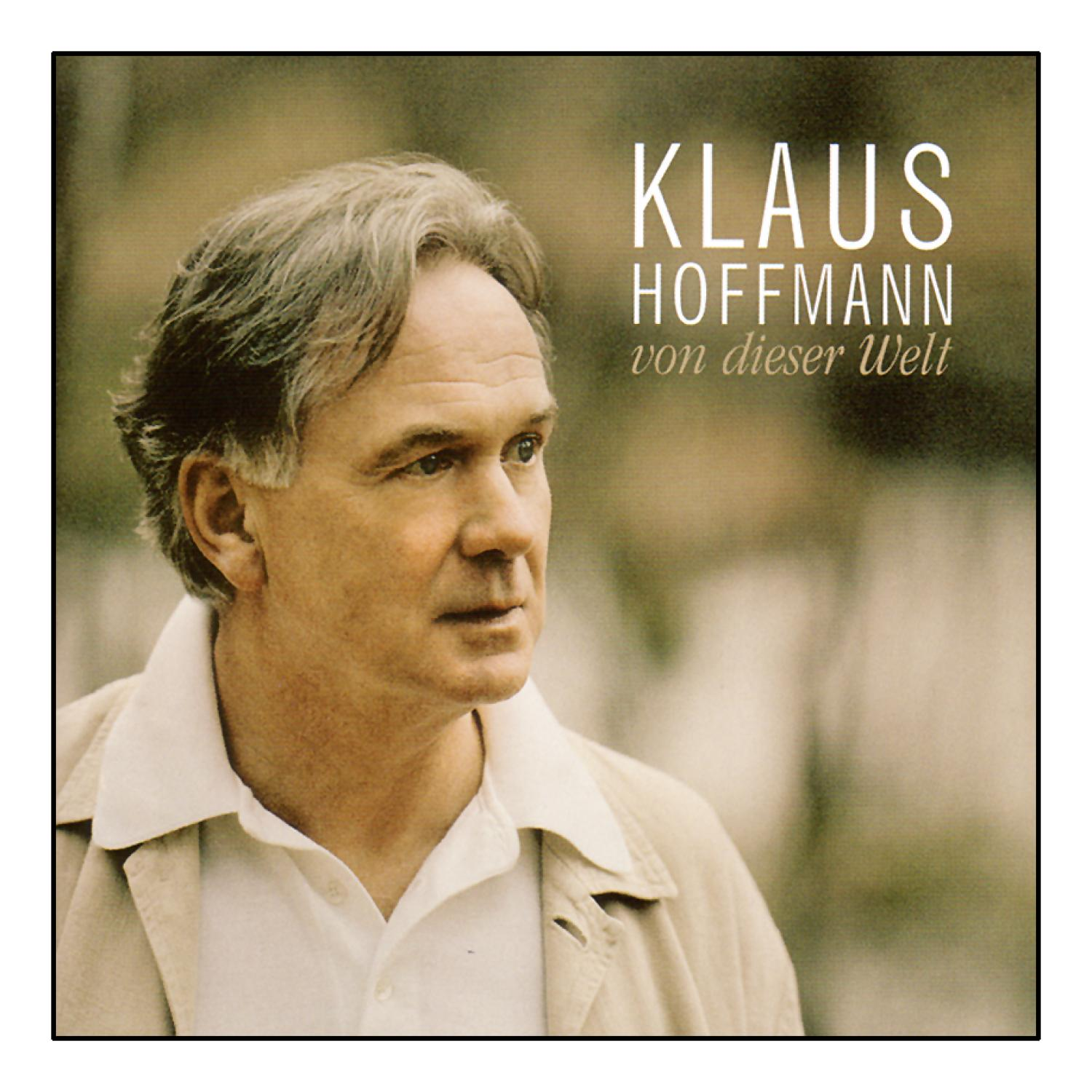 - Von Klaus (CD) Welt - Dieser Hoffmann