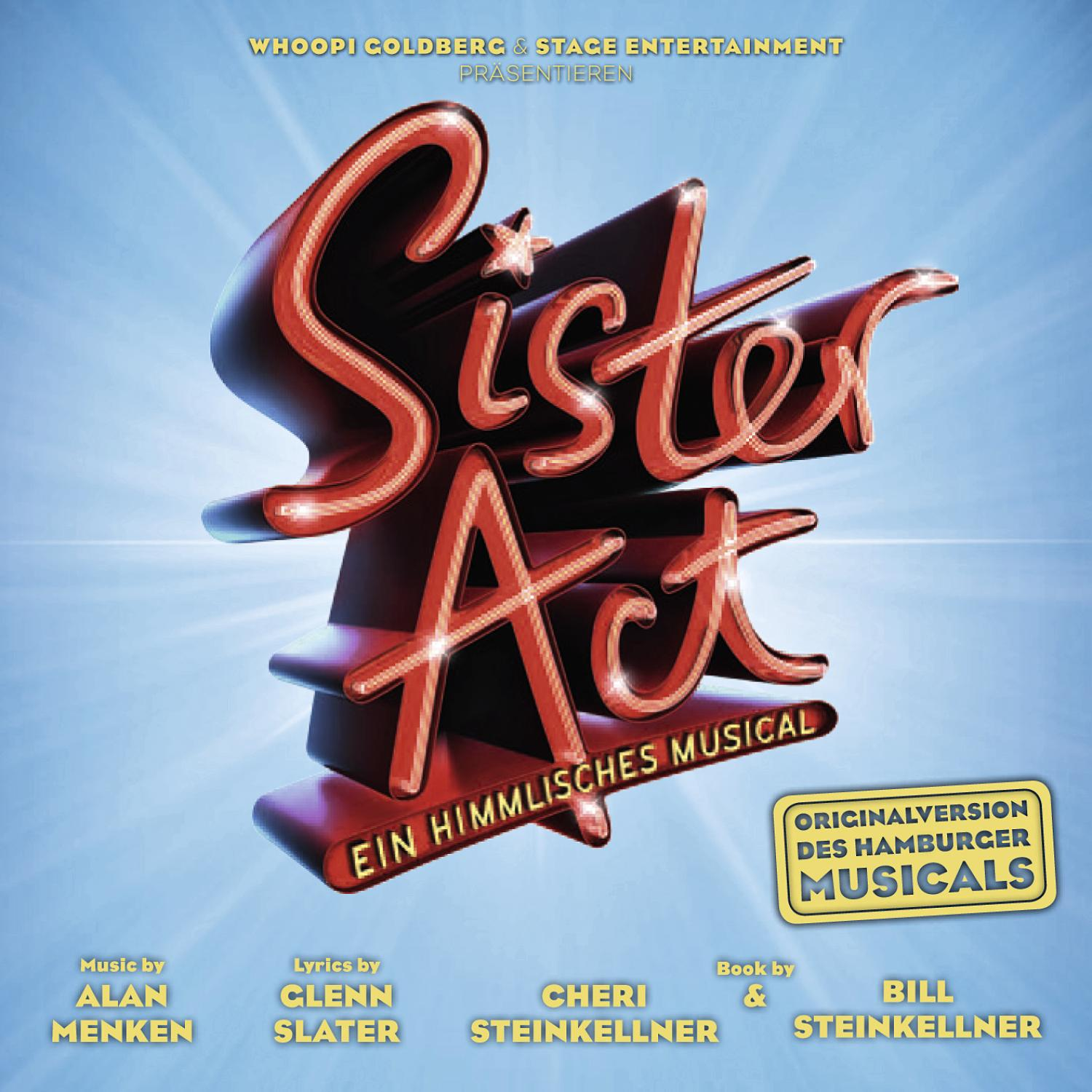 Poster für das Musical 'Sister Act' mit Titel in Rot, blauer Himmel Hintergrund.