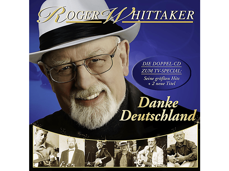 Thumbnail - Roger Whittaker - Danke Deutschland: Meine Grossten Hits (CD)