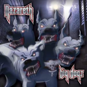 Nazareth - Big Dogz  - (CD)