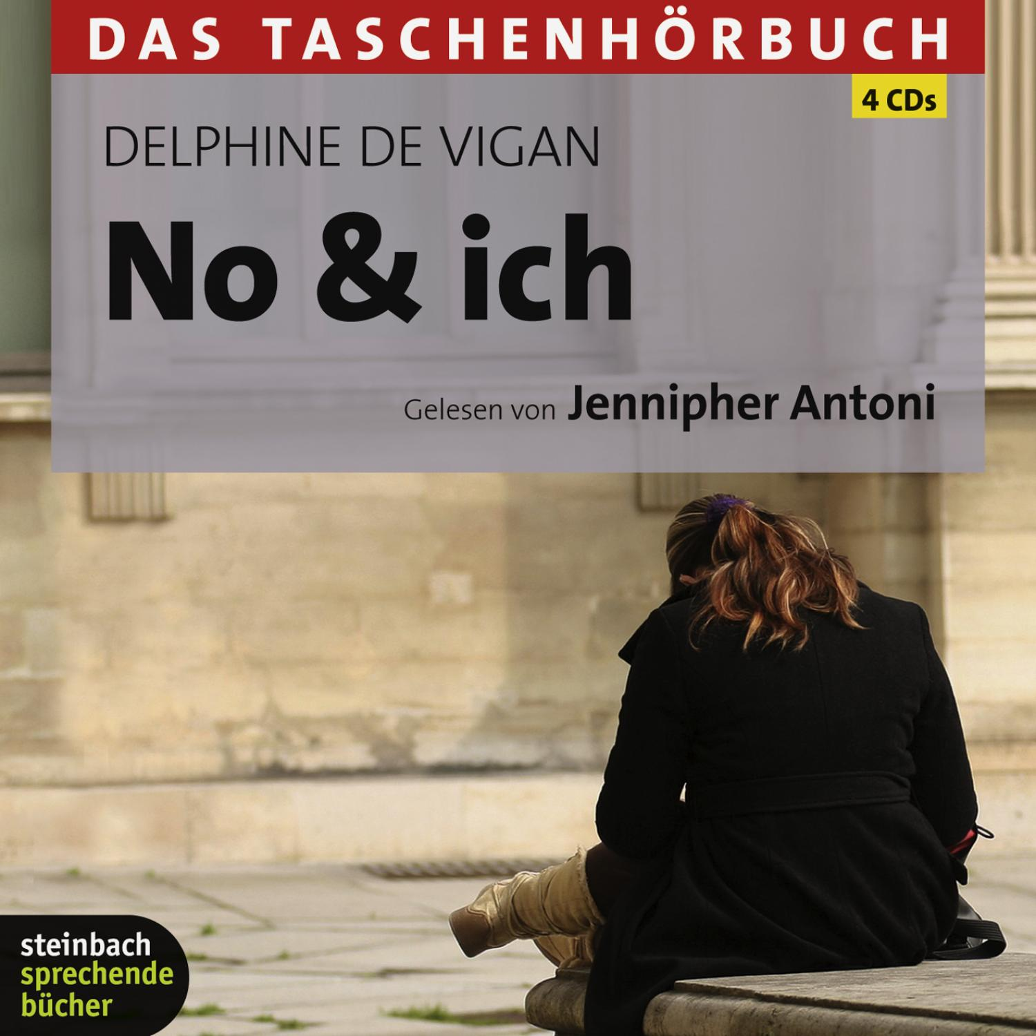 Bild eines Buchcovers: Frau sitzt, Text 'No & ich' und '4 CDs'.