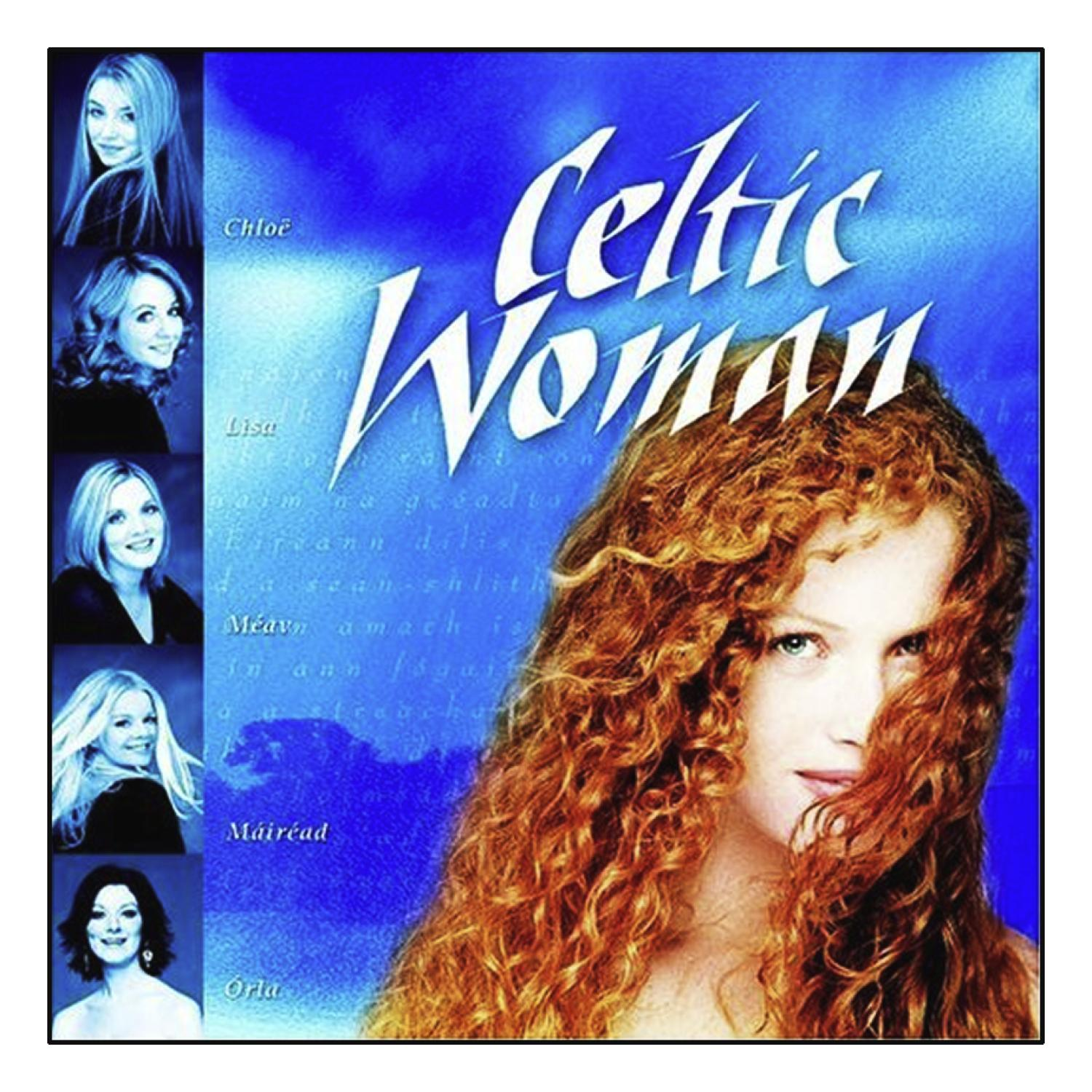 Albumcover mit Fotos von 5 Frauen und den Worten 'Celtic Woman' in großer, kursiver Schrift.
