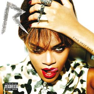 Das Cover von Rihannas Album 'Talk That Talk'. Rihanna ist auf dem Cover. Roter Lippenstift und Tattoo.