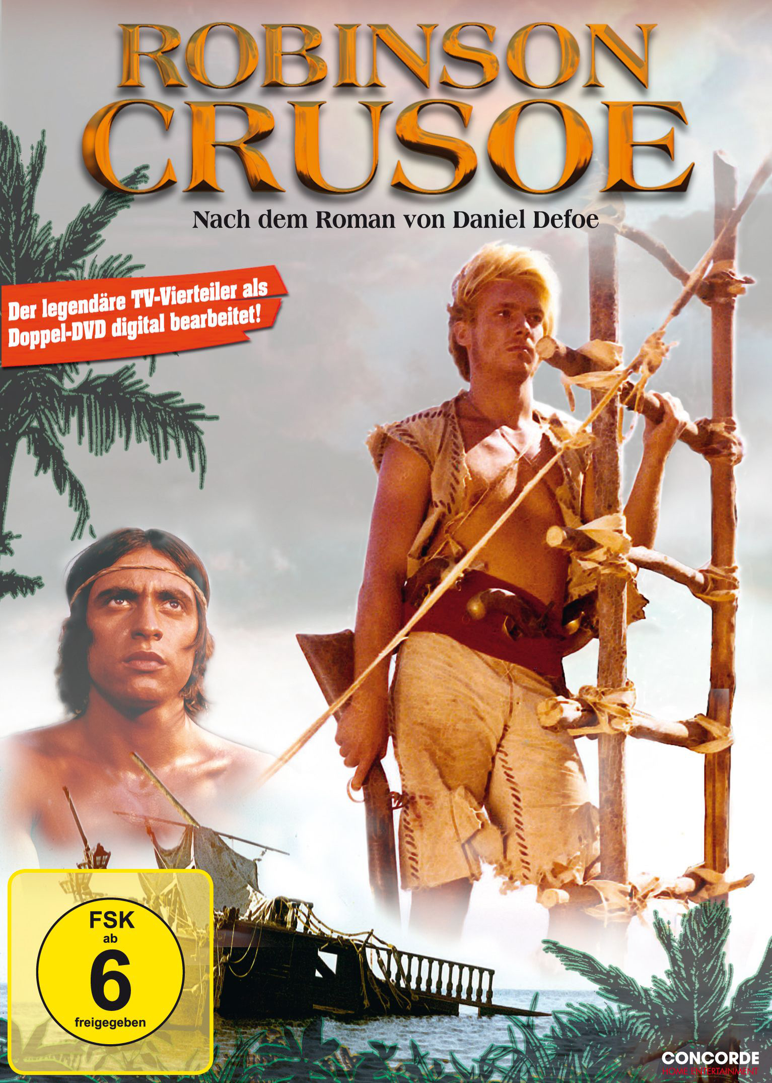 Filmposter: Robinson Crusoe, zwei Männer, Boot und Palmen. Text auf Deutsch.