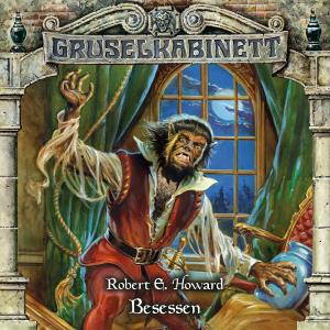 Gruselkabinett 63: Besessen  - (CD)