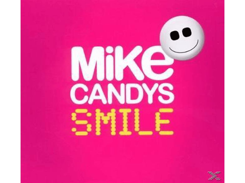 Mike Candys - Smile - (CD)