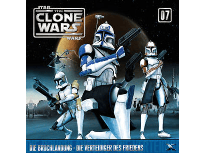 Star Wars - The Clone Wars 07: Die Bruchlandung / Die Verteidiger des Friedens  - (CD)
