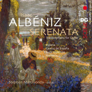 Stephen Marchionda - Serenata - Transcriptios for Guitar  - (SACD Hybrid)