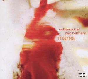 Stute, Wolfgang / Hoffmann, Hajo - Marea  - (CD)