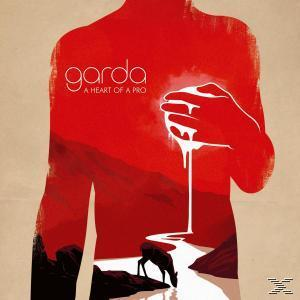 Garda - A Heart Of A Pro  - (CD)