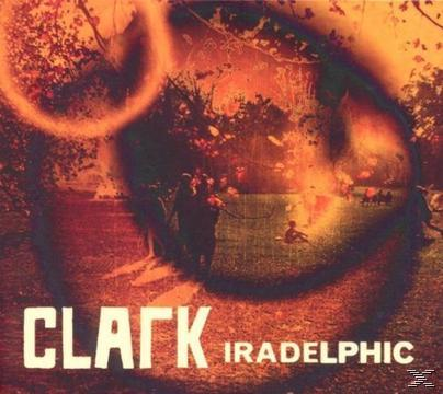Clark - Iradelphic  - (CD)