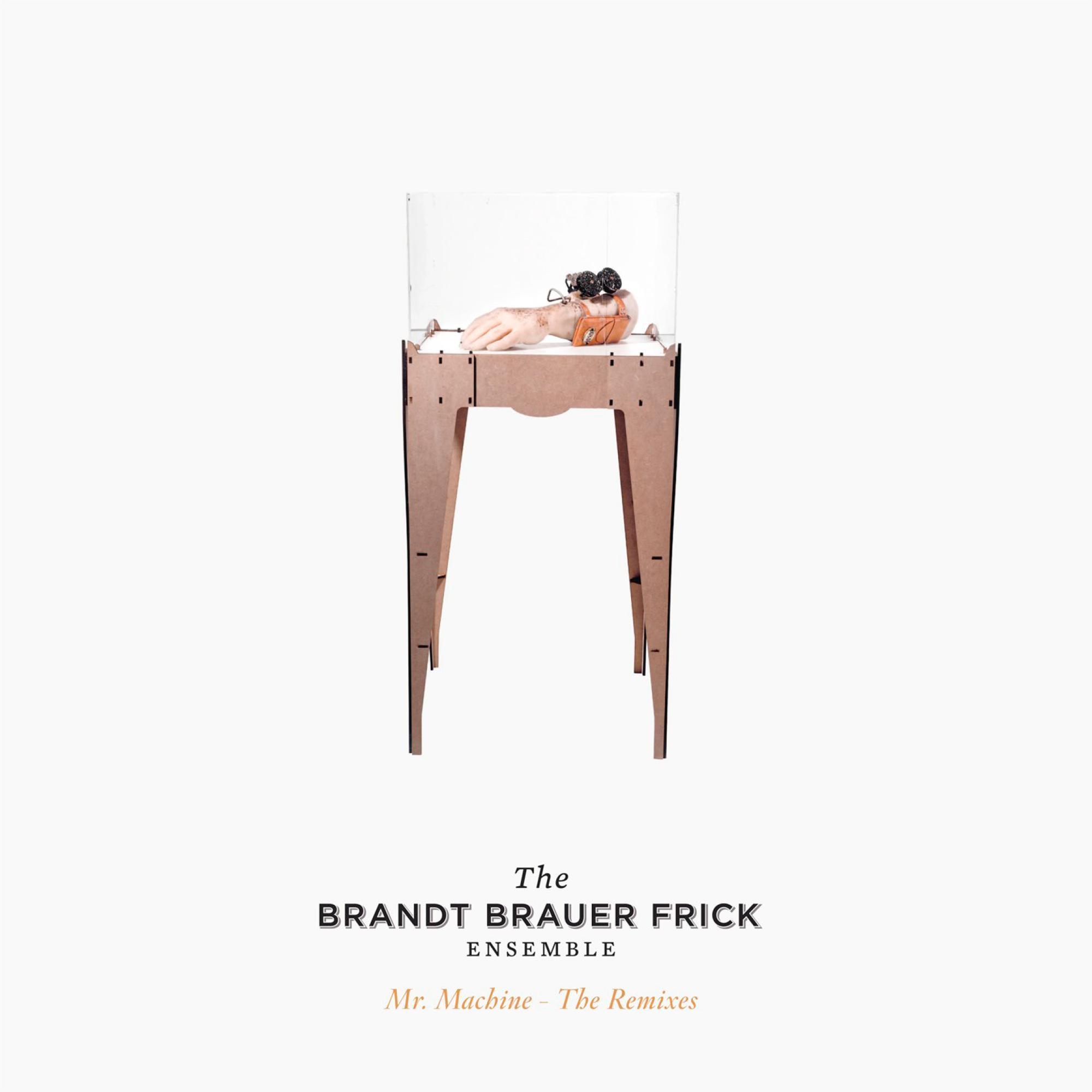 Frick - Machine-The - Remixes Brandt (Vinyl) Brauer The Mr Ensemble