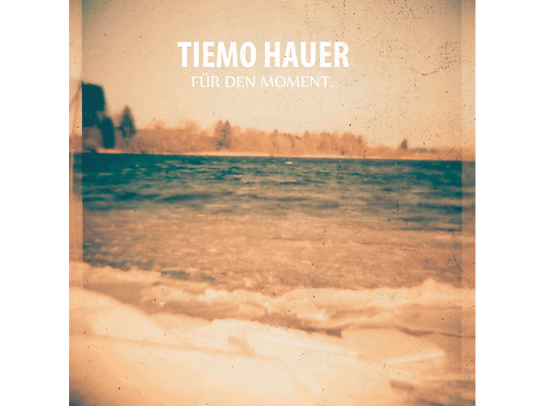 Tiemo Hauer (CD) Den - - Für Moment