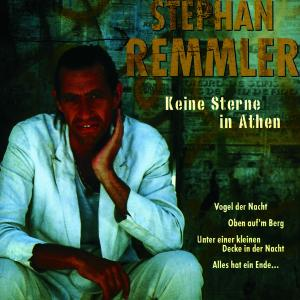 Albumcover für Stephan Remmlers Keine Sterne in Athen. Remmler berührt sein Gesicht.