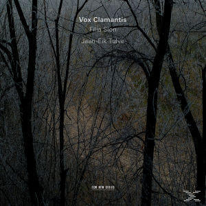 Vox Clamantis, Jaan-eik Tulve - Filia Sion  - (CD)
