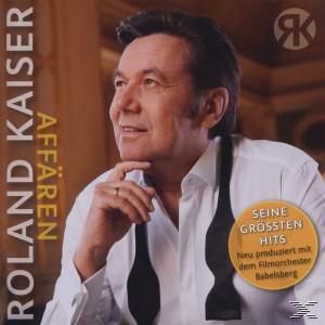 Roland Kaiser (CD) AFFÄREN - 