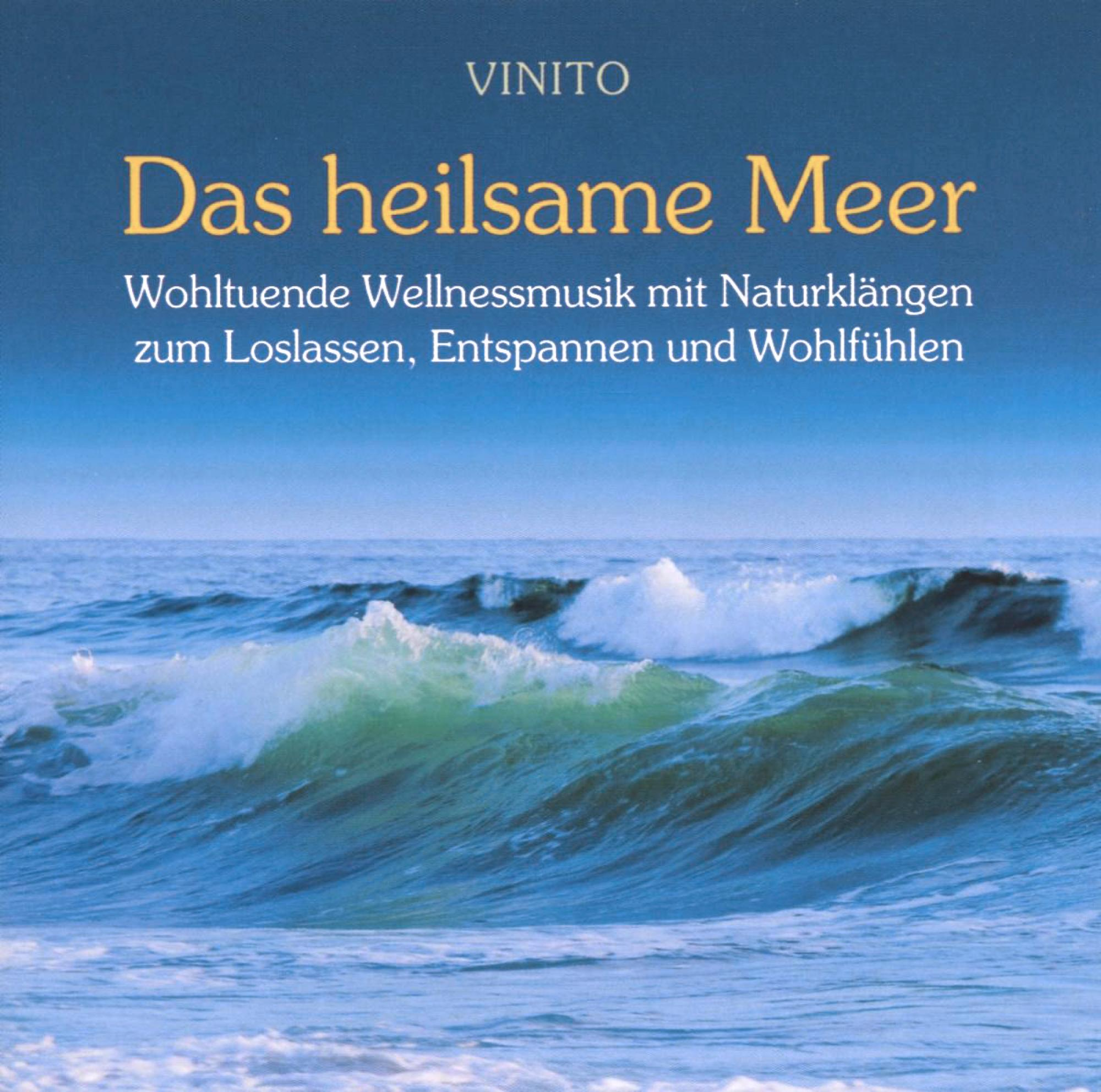 Vinito - Das Heilsame Meer  - (CD)