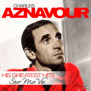 Albumcover. Porträt von Charles Aznavour. Text: Charles Aznavour, His Greatest Hits Sur Ma Vie.