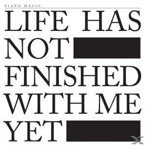 Piano Magic - LIFE YET NOT (CD) WITH ME FINISHED - HAS