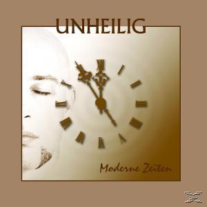 Albumcover: 'Unheilig', Frauengesicht und Uhr, Titel 'Moderne Zeiten', in Brauntönen.