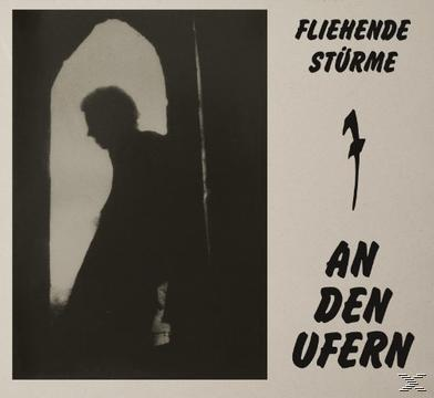 Schwarz-Weiß-Bild, Silhouette einer Person in einer Tür, Text 'Flihende Stürme' und 'An Den Ufern'.