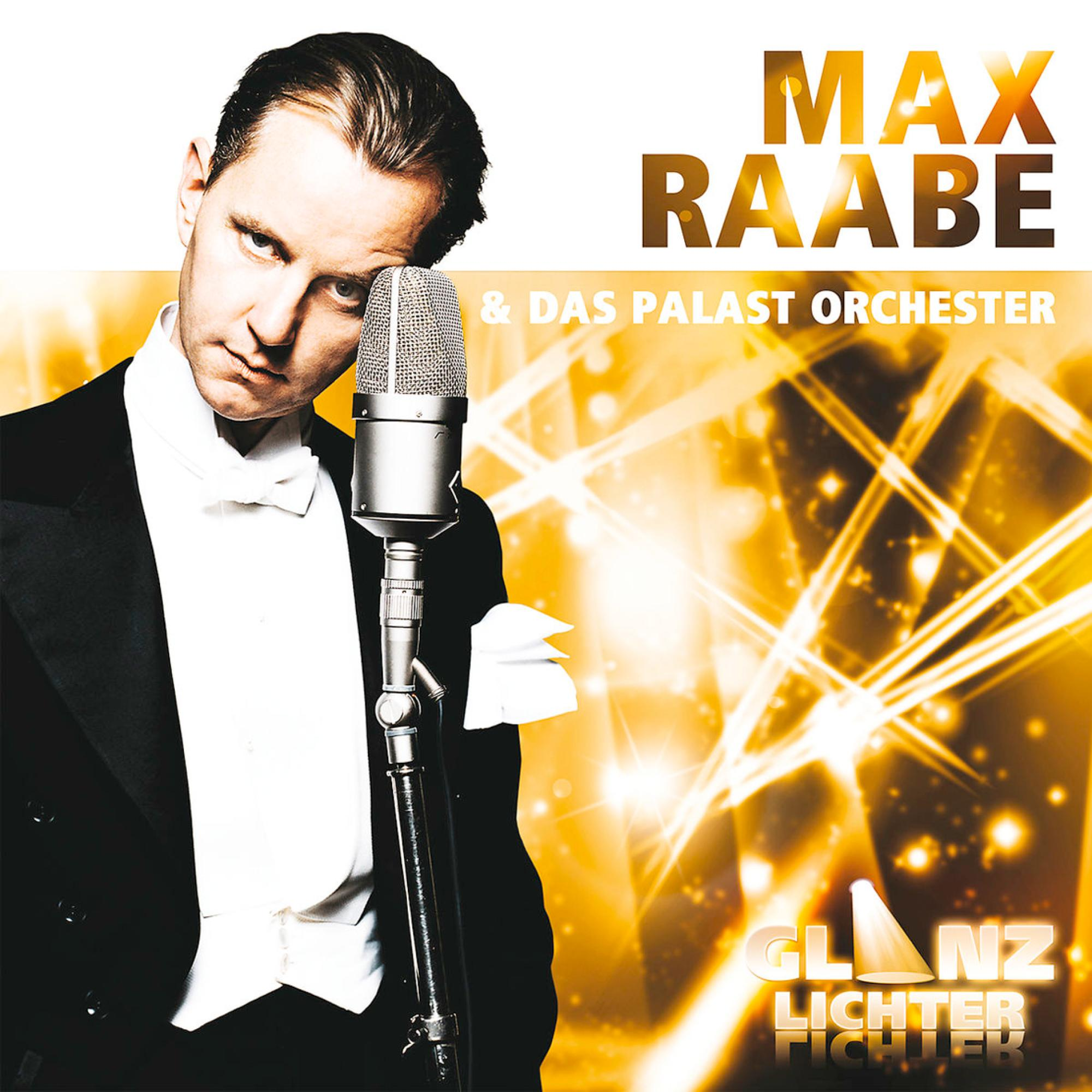 Max Raabe Albumcover, ein Mann im Anzug mit Mikrofon, goldener Hintergrund.